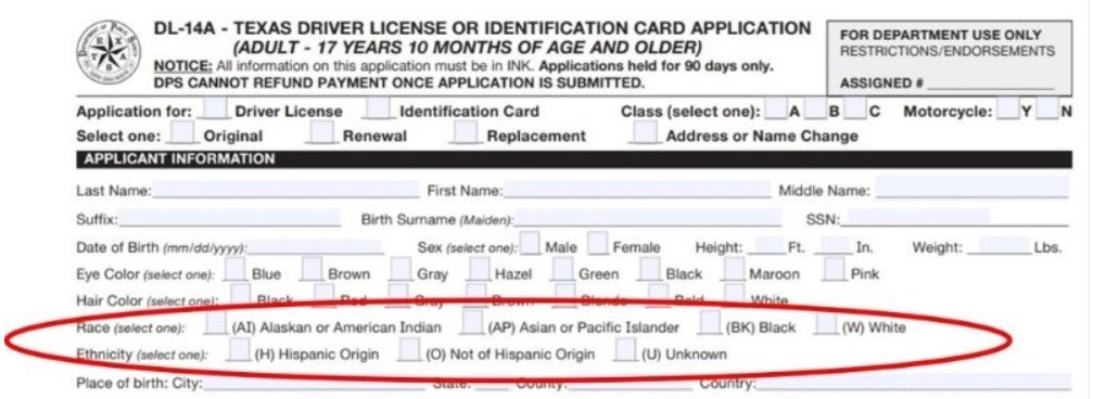 A photograph of the top part of the Texas Driver License Application, highlighting the request for one's race and ethnicity.